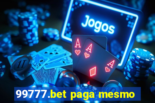 99777.bet paga mesmo